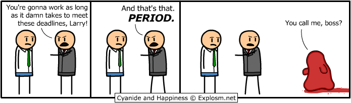 Cyanide & Happiness 22.3.2009
